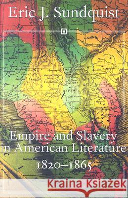 Empire and Slavery in American Literature, 1820-1865