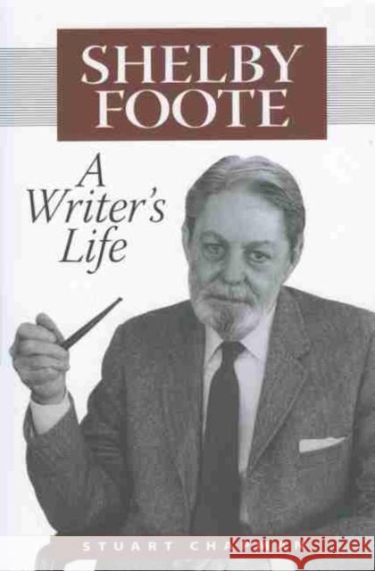 Shelby Foote: A Writer's Life