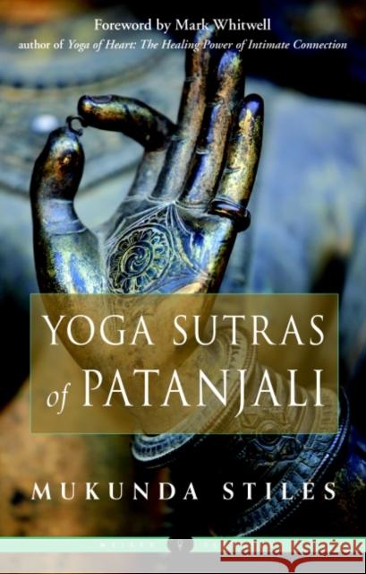 The Yoga Sutras of Patanjali: Weiser Classics