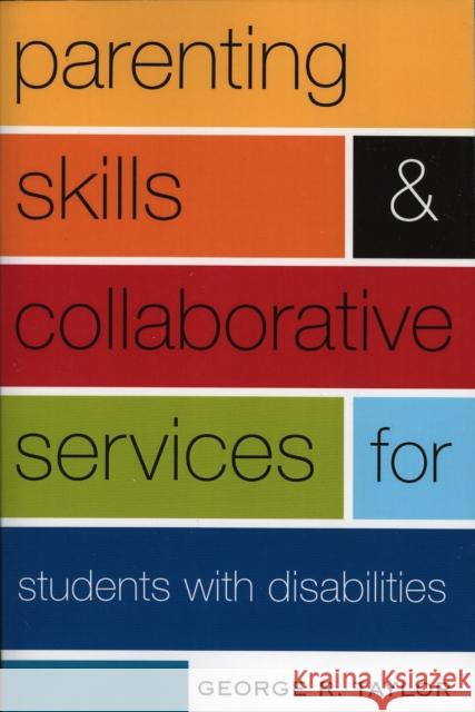 Parenting Skills and Collaborative Services for Students with Disabilities