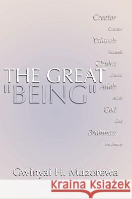 Great Being: Yahweh, Allah, God