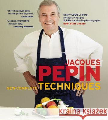 Jacques Pepin New Complete Techniques