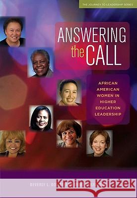 Answering the Call: African American Women in Higher Education Leadership