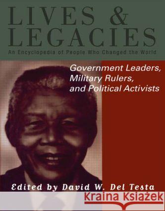 Government Leaders, Military Rulers and Political Activists