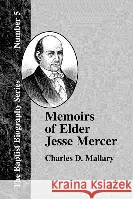 Memoirs of Elder Jesse Mercer