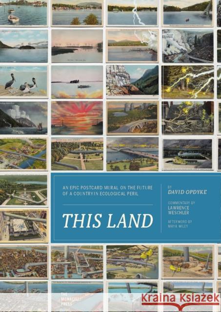 This Land: An Epic Postcard Mural on the Future of a Country in Ecological Peril