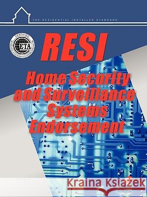 Resi Home Security and Surveillance Systems Endorsements