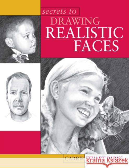 Secrets to Drawing Realistic Faces