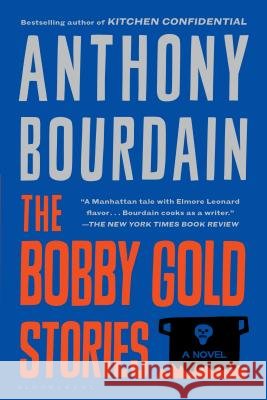 The Bobby Gold Stories