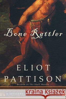 Bone Rattler: A Mystery of Colonial America