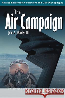 The Air Campaign: Planning for Combat