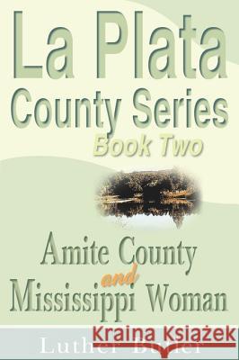 Amite County and Mississippi Woman