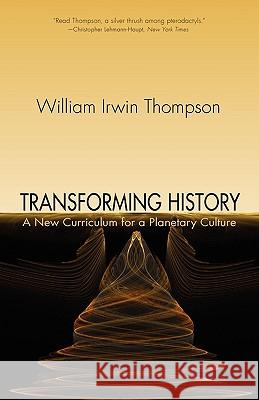 Transforming History: A New Curriculum for a Planetary Culture