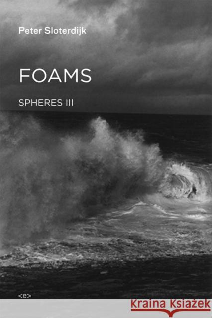 Foams: Spheres Volume III: Plural Spherology