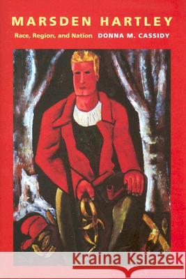 Marsden Hartley: Race, Region, and Nation