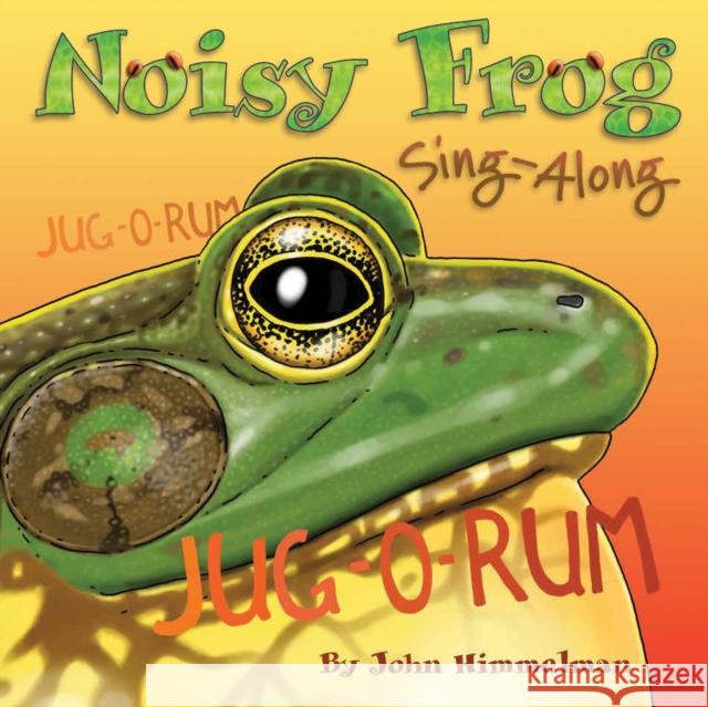 Noisy Frog Sing-Along