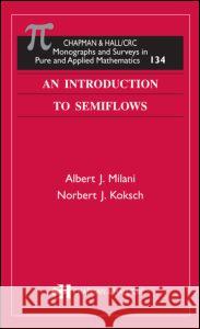 An Introduction to Semiflows