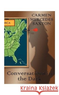 Conversations in the Dark