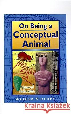 On Being a Conceptual Animal