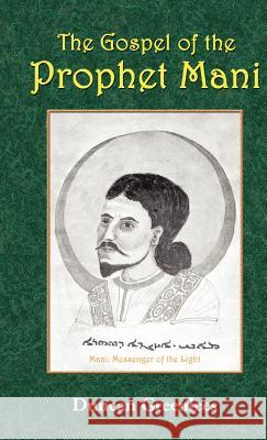 The Gospel of the Prophet Mani