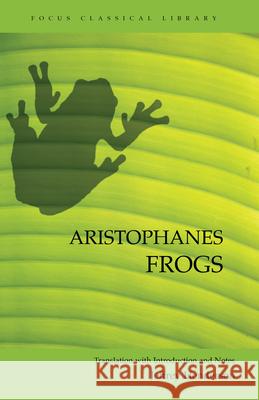 Aristophanes: Frogs