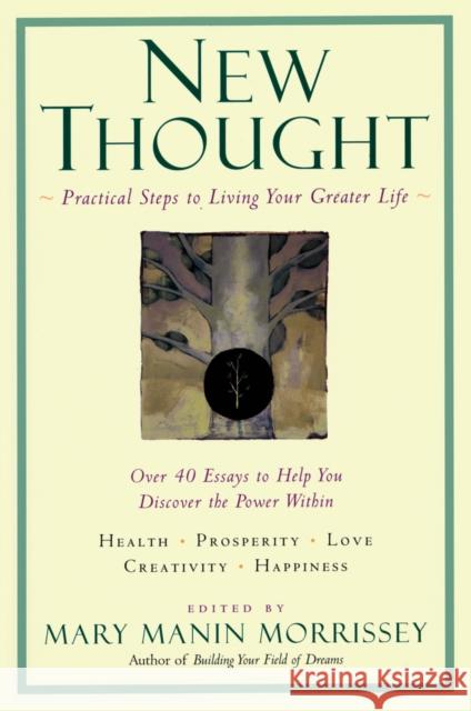 New Thought: A Practical Spirituality