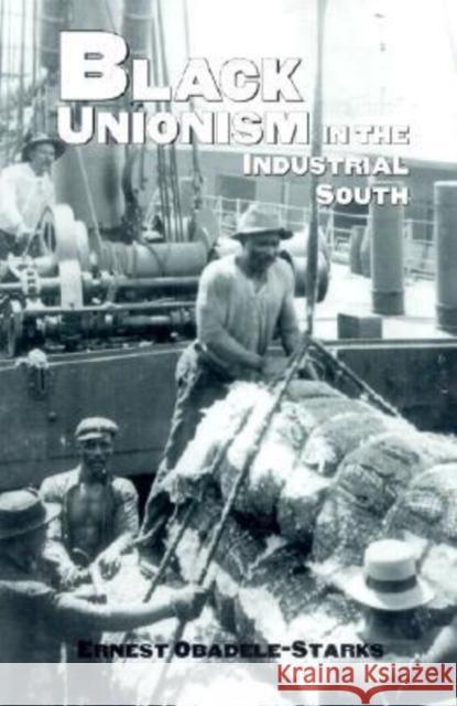 Black Unionism in the Industrial South