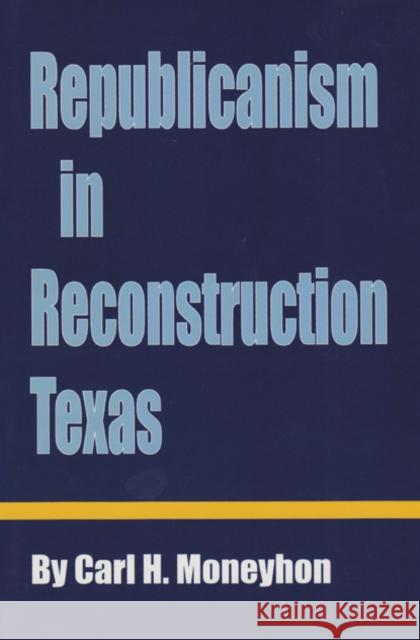 Republicanism Reconstruction Tx-P
