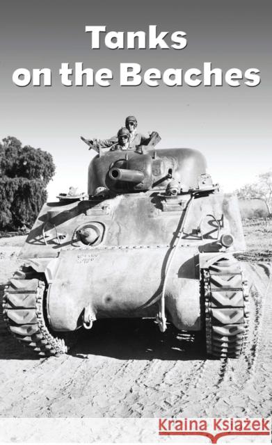 Tanks on the Beaches: A Marine Tanker in the Pacific War
