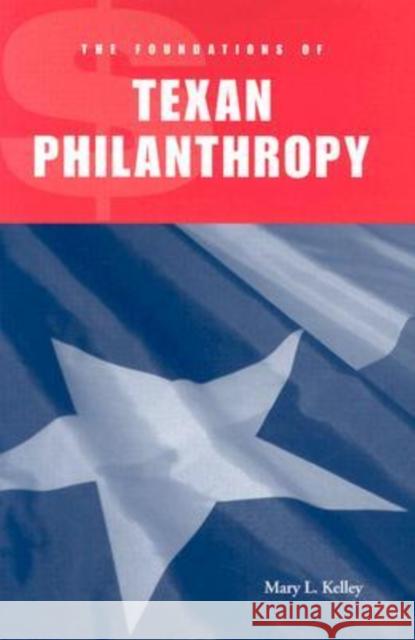 The Foundations of Texan Philanthropy