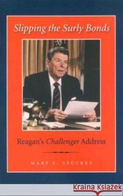 Slipping the Surly Bonds: Reagan's Challenger Address