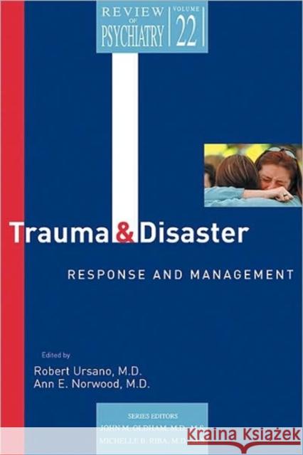 Trauma and Disaster Responses and Management