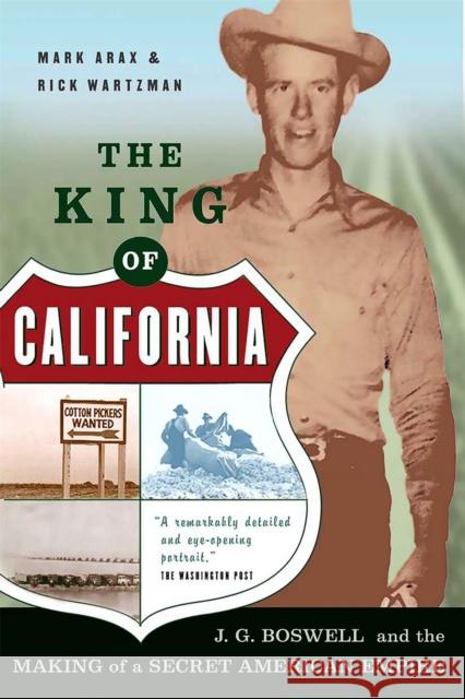 The King of California: J.G. Boswell and the Making of A Secret American Empire