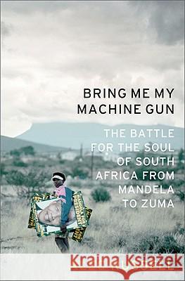 Bring Me My Machine Gun