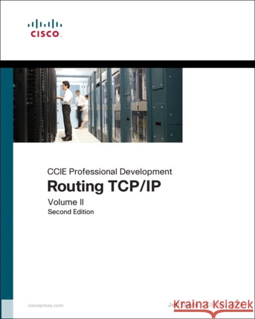 Routing Tcp/IP: CCIE Professional Development, Volume 2