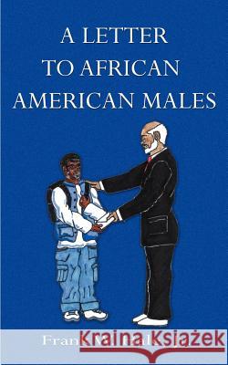A Letter to African American Males: The Powerful P's