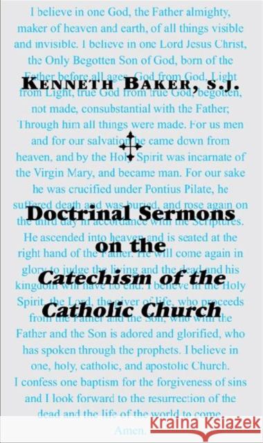 Doctrinal Sermons on the Catechism of the Catholic Church