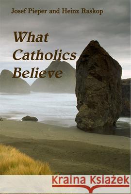 What Catholics Believe