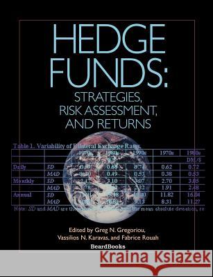 Hedge Funds: Strategies, Risk Assessment, and Returns