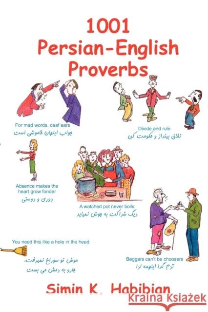 One Thousand & One Persian-English Proverbs: Learning Language and Culture Through Commonly Used Sayings