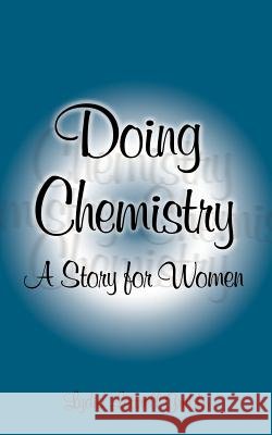 Doing Chemistry: A Story for Women