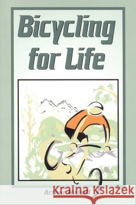 Bicycling for Life