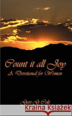 Count It All Joy: A Devotional for Women