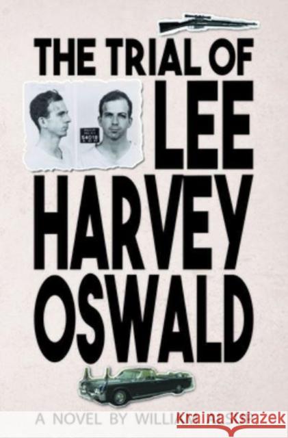 The Trial of Lee Harvey Oswald