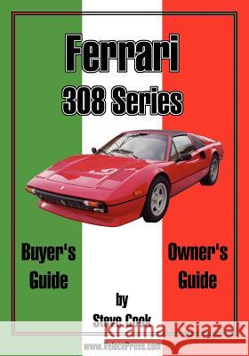 Ferrari 308 Series Buyer's Guide & Owner's Guide