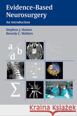 Evidence-Based Neurosurgery: An Introduction