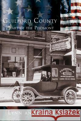 Guilford County: The Heart of the Piedmont