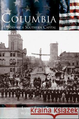 Columbia: History of a Southern Capital