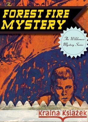 The Forest Fire Mystery