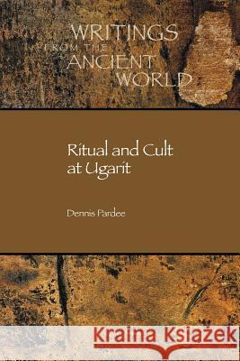 Ritual and Cult at Ugarit